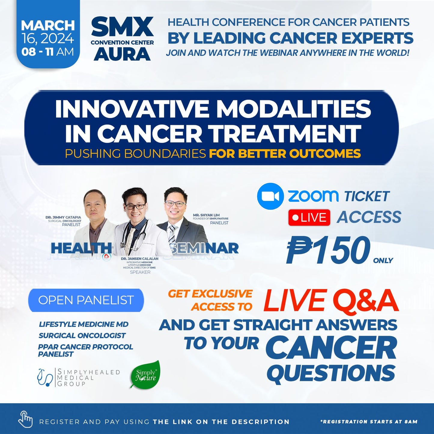 ONLINE Pass via ZOOM (SMX Aura - Mar 16) - Innovative Modalities for Cancer Treatment Health Seminar